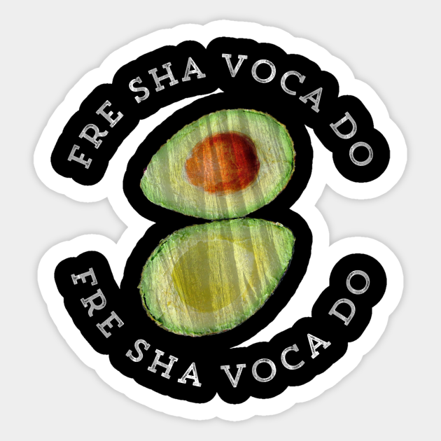 Fre Sha Voca Do Meaning